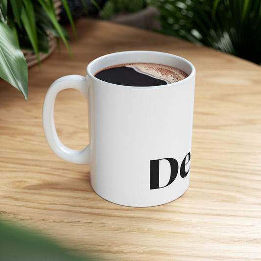 DeAAt Classic Ceramic Mug, (11oz)